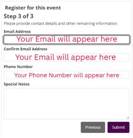 The system will fill in the phone number and email we have on file for you. Make sure we have your email!